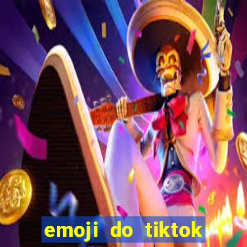 emoji do tiktok para copiar